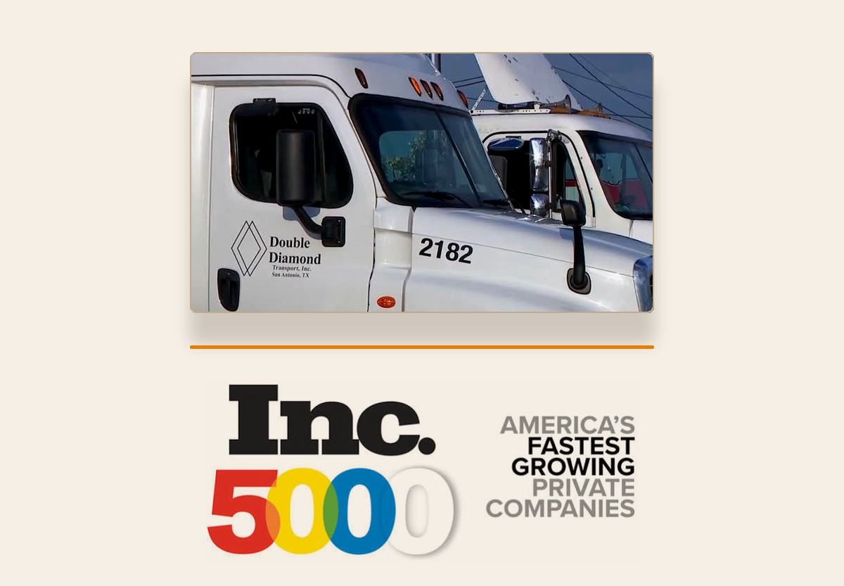 Double Diamond Transport truck at the terminal above the Inc. 5000 America's Fastest-Growing Private Companies mark